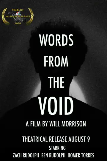 Poster to the movie "Words From The Void" #1169251
