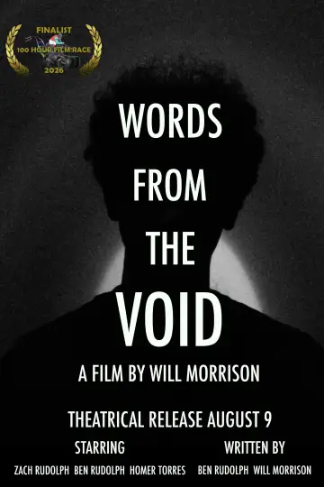 Poster to the movie "Words From The Void" #1169252