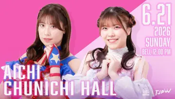 Backdrop to the movie "TJPW Spring Tour 2026 ~Next Door~ in Nagoya" #945114