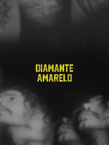 Poster to the movie "Diamante Amarelo" #913452