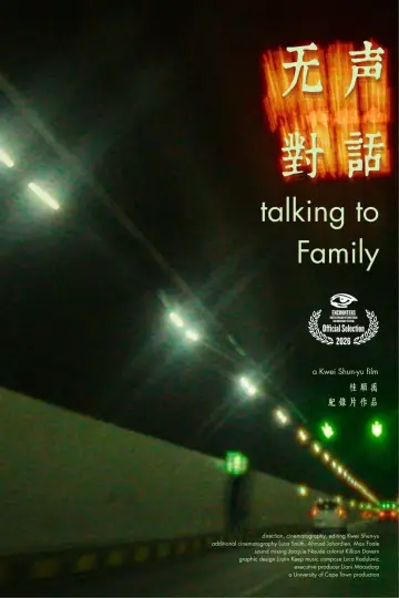Poster to the movie "talking to Family" #918102