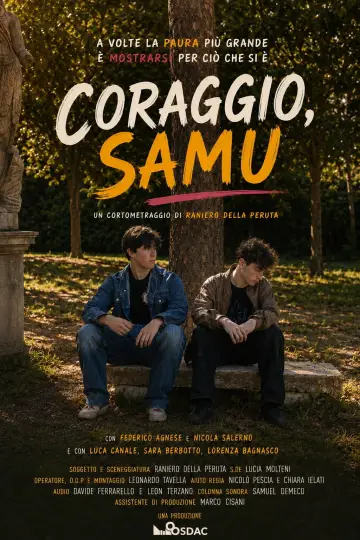 Coraggio, Samu