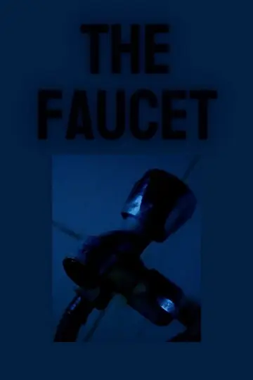 Poster to the movie "The Faucet" #916350