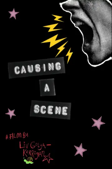 Causing A Scene poster
