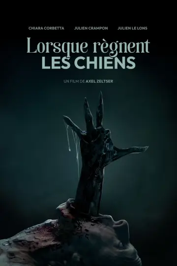 Poster to the movie "Dogs reign" #916673