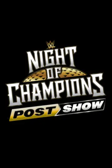 Poster to the movie "WWE Night of Champions 2026 - PostShow" #927011
