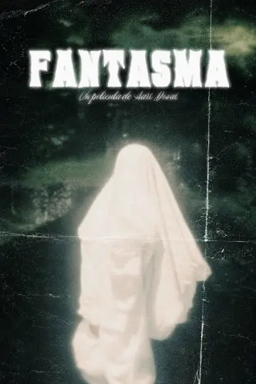 Poster to the movie "Fantasma" #919663