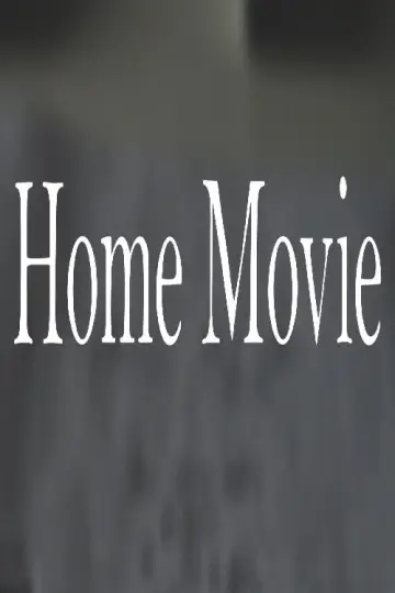 Home Movie poster