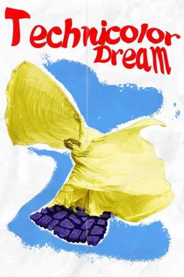 Technicolor Dream poster