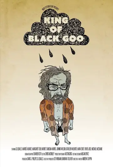 The King of Black Goo poster