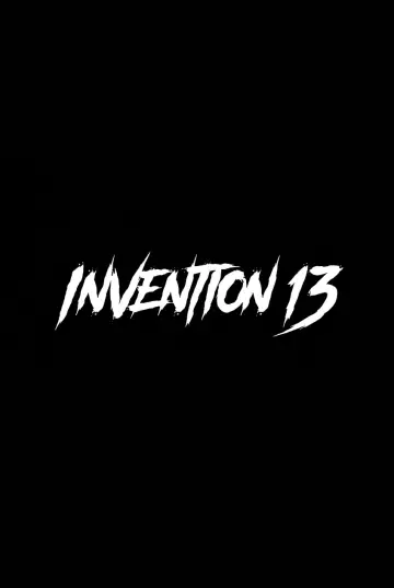 Poster to the movie "Invention 13" #1625159