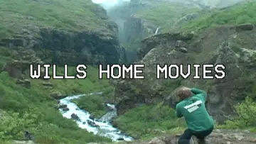 Backdrop to the movie "Wills Home Movies" #913639