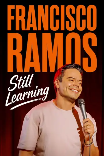 Francisco Ramos: Still Learning