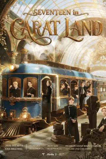 2026 SVT 10TH FAN MEETING 〈SEVENTEEN in CARAT LAND〉 poster