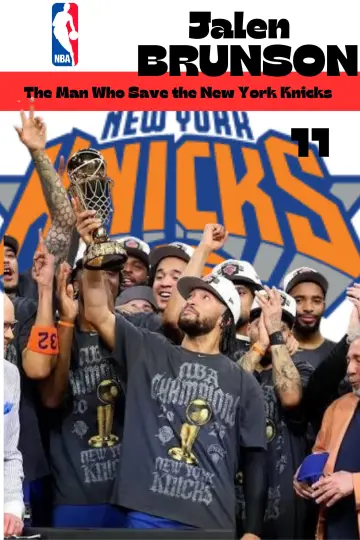 Jalen Brunson: The Man Who Saved the New York Knicks poster