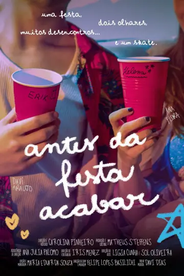 Antes da Festa Acabar poster