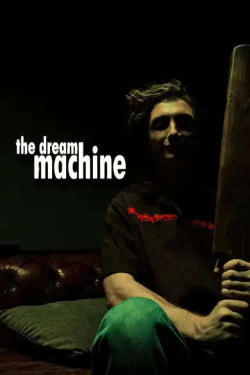 Poster to the movie "The Dream Machine" #927963