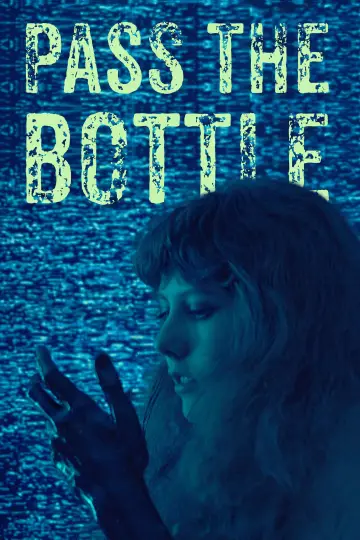 Pass the Bottle poster