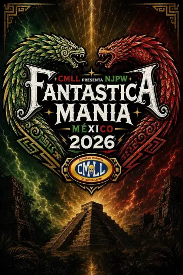 CMLL Presenta NJPW Fantastica Mania Mexico 2026 poster