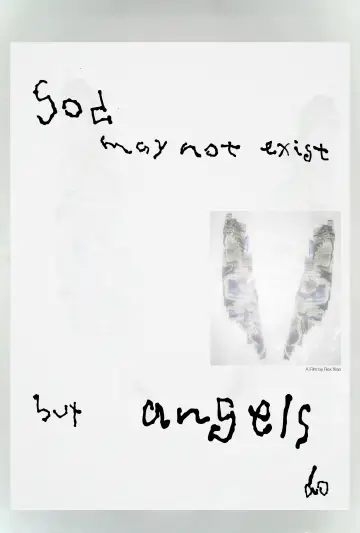 Poster to the movie "God May Not Exist but Angels Do" #932583