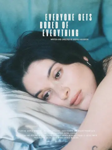 Poster to the movie "Everyone Gets Bored of Everything" #932078