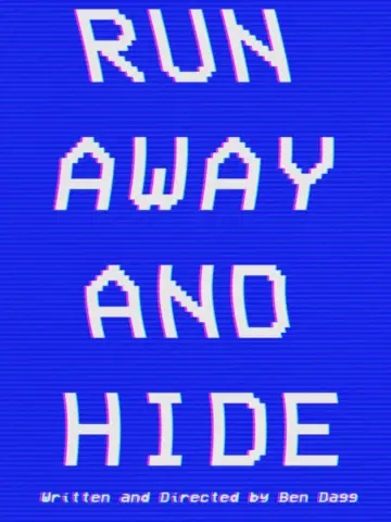 Poster to the movie "RUN AWAY AND HIDE" #931777