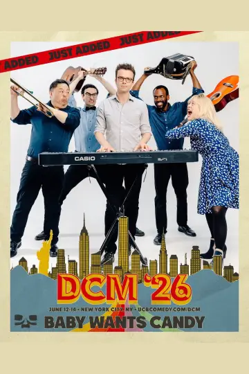 Baby Wants Candy: DCM '26 poster