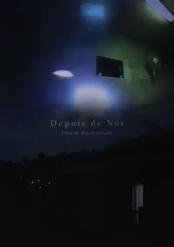 Poster to the movie "Depois de Nós" #931331