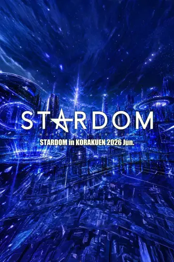 Poster to the movie "Stardom in Korakuen 2026 Jun." #945119
