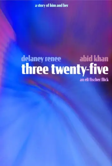 Poster to the movie "three twenty-five" #931954