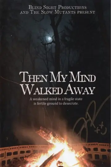 Poster to the movie "Then My Mind Walked Away" #1182926