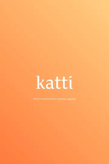 Poster to the movie "Katti" #956794