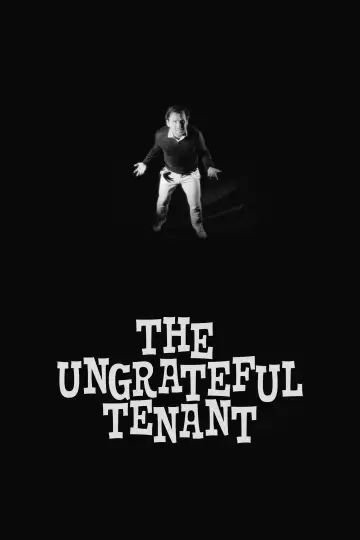 Poster to the movie "The Ungrateful Tenant" #1193619