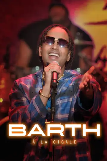 Poster to the movie "Barth à La Cigale" #934558