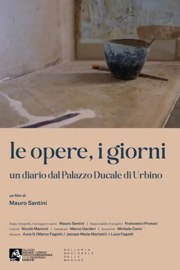 Le opere, i giorni