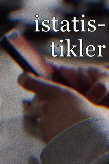 Poster to the movie "İstatistikler" #1172739
