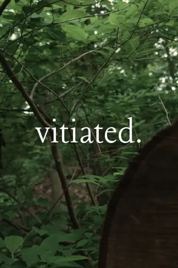 Vitiated poster