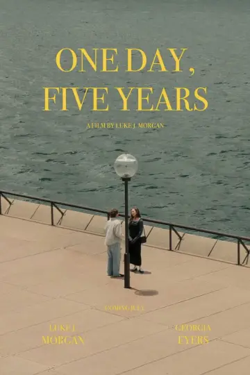 Poster to the movie "One Day, Five Years" #953262