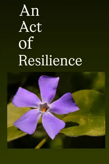 An Act of Resilience poster