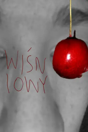 Poster to the movie "wiśniowy" #958040