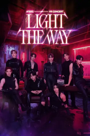 Poster to the movie "ATEEZ [LIGHT THE WAY] IN CINEMAS" #1214875
