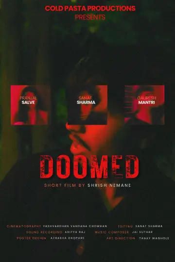 Poster to the movie "Doomed" #1570781