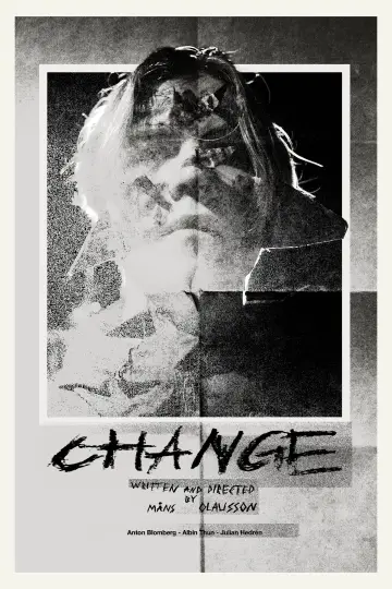 Poster to the movie "CHANGE" #957389