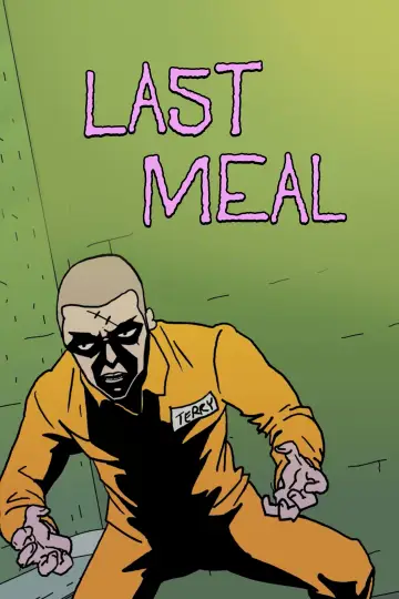 Poster to the movie "Last Meal" #1195622
