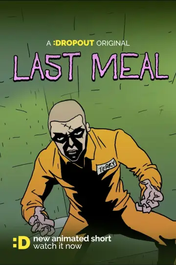 Poster to the movie "Last Meal" #955630