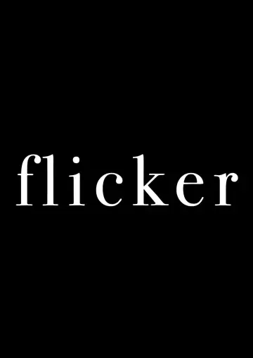 Flicker poster