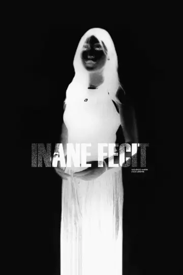 Poster to the movie "INANE FECIT" #966700