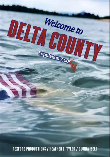 Poster to the movie "Delta County" #974285