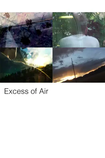 Poster to the movie "Excess of Air" #957747