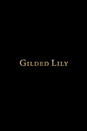 Poster to the movie "Gilded Lily" #1196310